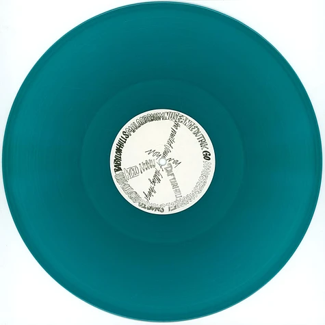 Twit One - The Sit-In 10th Anniversary HHV Exclusive Transparent Petrol Vinyl Edition