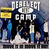 Derelect Camp - Move It In Move It Out
