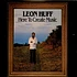 Leon Huff - Here To Create Music