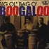 Big Ol' Bag O' Boogaloo - Volume 1