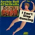 Archie Bell & The Drells - I Can't Stop Dancing
