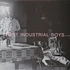 Post Industrial Boys - Post Industrial Boys