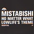 Mistabishi - No matter what