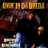 Brothers Uv Da Blakmarket - Livin' In Da Bottle / Ruff Neck Style