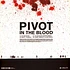 Pivot - In the blood