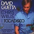 David Guetta & Chris Willis vs. Tocadisco - Tomorrow can wait