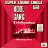 Kool & The Gang - Celebration / Morning Star