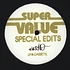 Super Value - Special Edits Volume 8