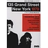 V.A. - 135 Grand Street, New York, 1979: A No Wave Film by Ericka Beckman