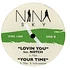 Nina Sky feat. Ivy Queen / feat. Notch - Ladies Night / Lovin You / Your Time