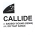 Callide - Badboy Sound (Remix)