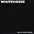 Whitehouse - Great White Death