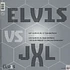 Elvis Presley vs. JXL - A little les conversation