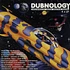 V.A. - Dubnology - Journeys Into Outer Bass