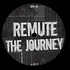 Remute / Ulysses - The Journey / Empty Hallways