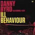Danny Byrd - Ill Behaviour / Moonwalker