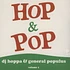 DJ Hoppa & General Populus - Hop & Pop