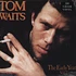 Tom Waits - Waits Tom - The Early Years