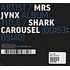 Mrs Jynx - Shark Carousel