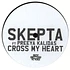 Skepta - Cross My Heart Part 2