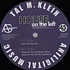 Tal M. Klein - House On The Left