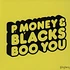 P-Money & Blacks / TRC - Boo You / Oo Aa Ee Remixes