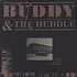 Buddy & The Huddle - More Music For A Still Undone Movie Maybe Called Suttree