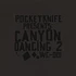 Pocketknife - Canyon Dancing Volume 2