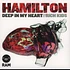 Hamilton - Deep In My Heart