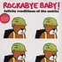 Rockabye Baby! - Rockabye Baby! Lullaby Renditions