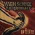 Highschool Nightmare - Die!!!