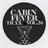 Cabin Fever - Trax Volume 26