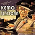 Kemo The Blaxican - Kind of stories