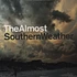 The Almost - Southern Weather