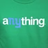 aNYthing - Infamous Logo T-Shirt