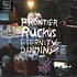 Frontier Ruckus - Eternity Of Dimming