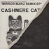 Cashmere Cat - Mirror Maru Remixes