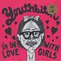 Youthbitch - I'm In love With Girls