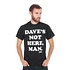 Cheech And Chong - Dave's Not Here T-Shirt