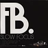 Fuck Buttons - Slow Focus