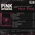 Pink Spiders - Hot Pink
