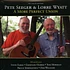 Pete Seeger & Lorre Wyatt - A More Perfect Union