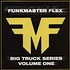 Funkmaster Flex - Big Truck Series (Volume One)