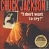 Chuck Jackson - I Don't Want To Cry