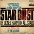 Lionel Hampton, Lionel Hampton All Stars - The "Original" Star Dust