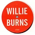 Willie Burns - Tab Of Acid