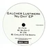 Galcher Lustwerk - Nu Day EP