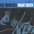 Grant Green - Idle Moments