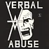 Verbal Abuse - Just An American Band