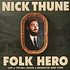 Nick Thune - Folk Hero